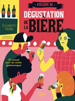 cover image of Ateliers de dégustation de la bière